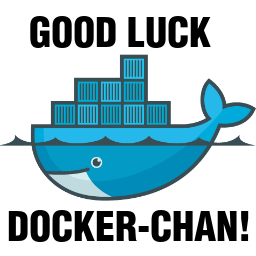 Good luck Docker-Chan!